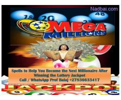 Lottery Spells to Win Mega Millions Call +27836633417
