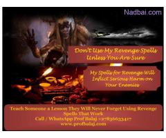 Voodoo Revenge Spells o Destroy Enemy Call +27836633417
