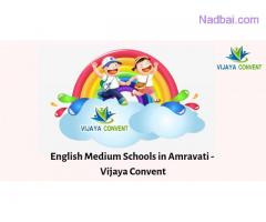 English Medium Schools in Amravati - Vijaya Convent