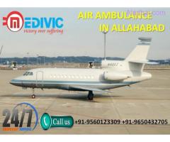 Utilize Excellent Medical Care Special Charter Air Ambulance in Allahabad by Medivic